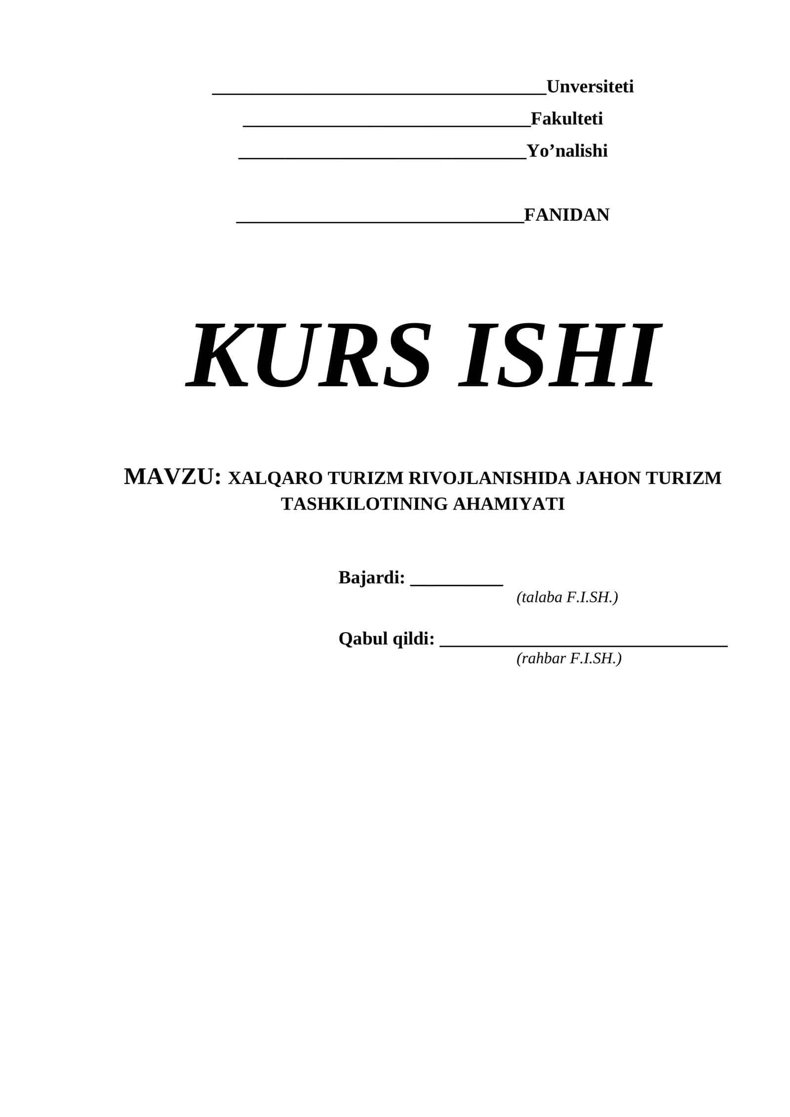 XALQARO TURIZM RIVOJLANISHIDA JAHON TURIZM TASHKILOTINING AHAMIYATI