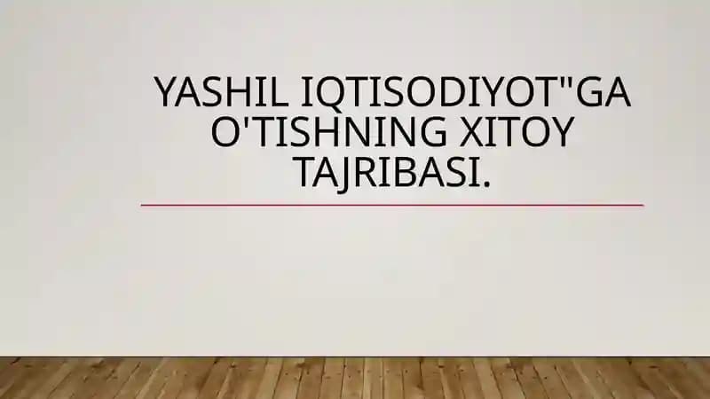 "Yashiliqtisodiyot" tushunchasi