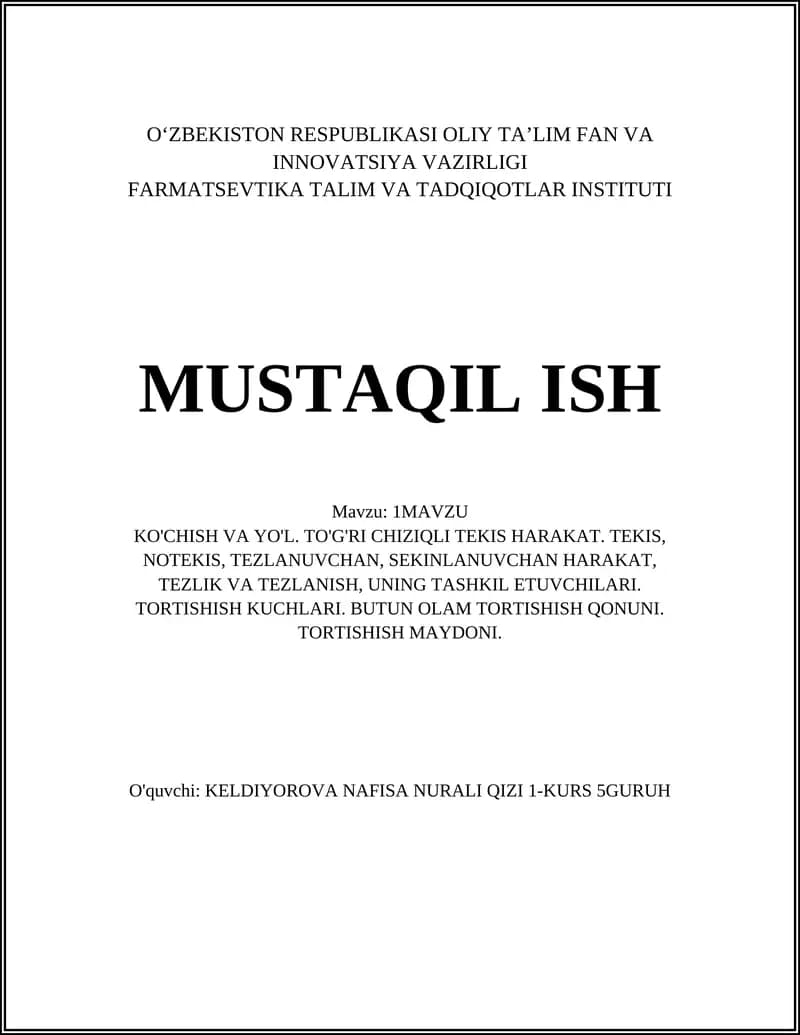 KO'CHISH VA YO'L. TO'G'RI CHIZIQLI TEKIS HARAKAT