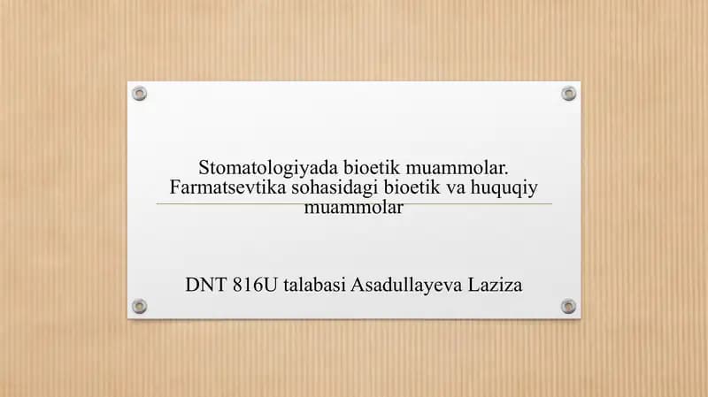 Stomatologiyada Bioetika