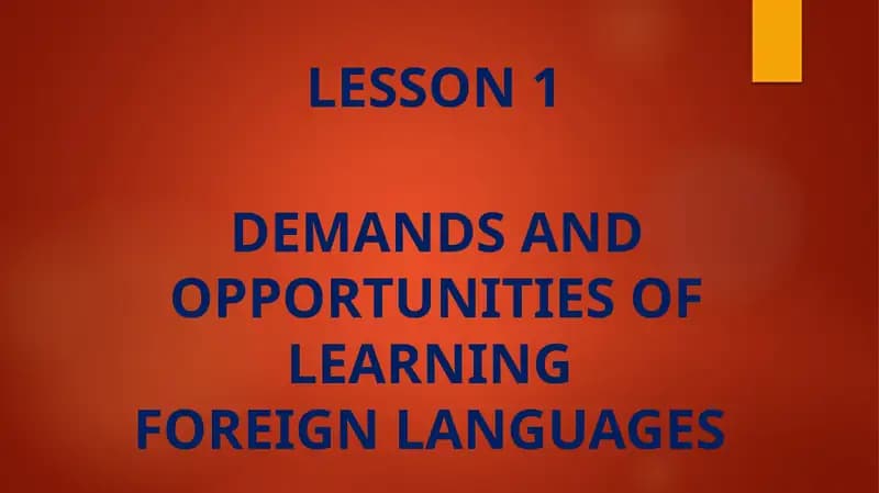 DEMANDS AND OPPORTUNITIES OF LEARNING FOREIGN LANGUAGES