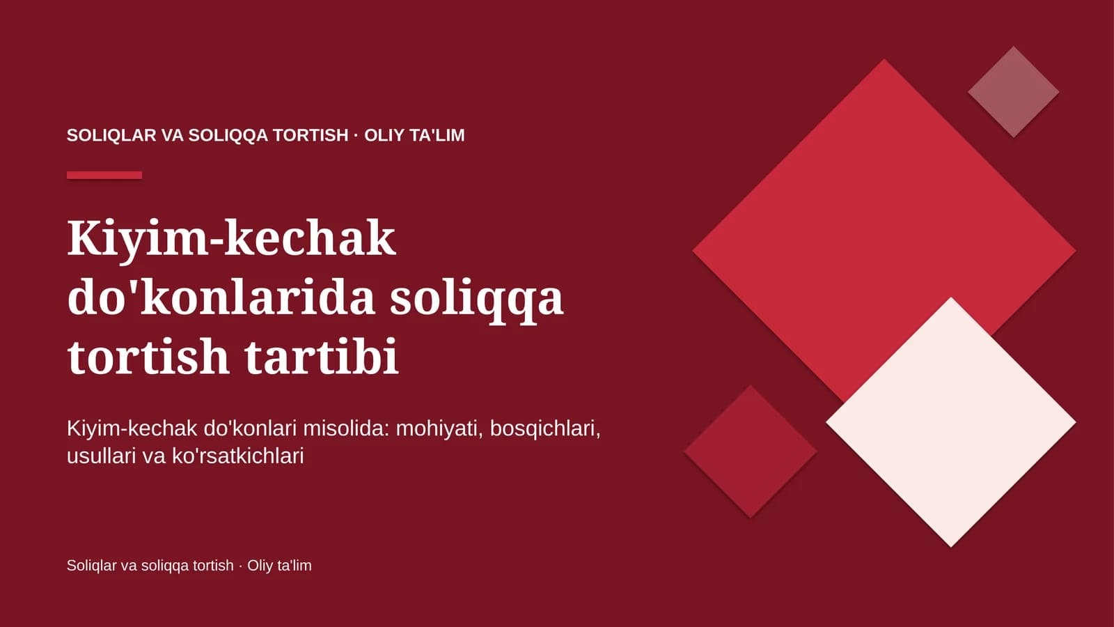 Kiyim-kechak do'konlarida soliqqa tortish tartibi