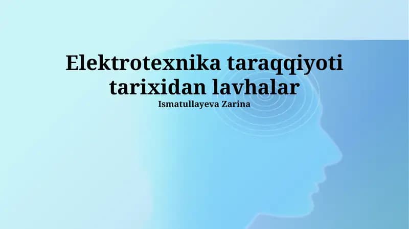 Elektrotexnika taraqqiyoti tarixidan lavhalar