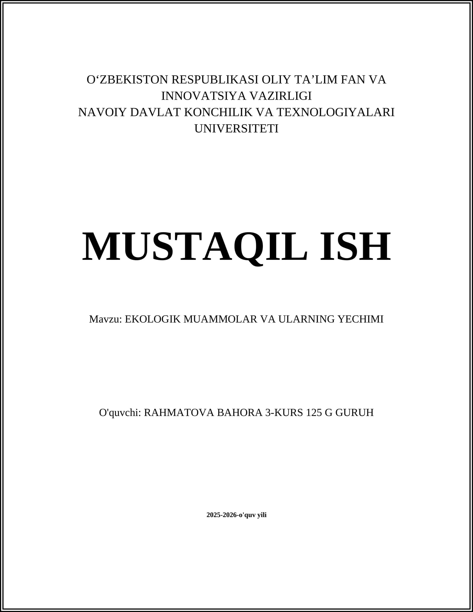 EKOLOGIK MUAMMOLAR VA ULARNING YECHIMI