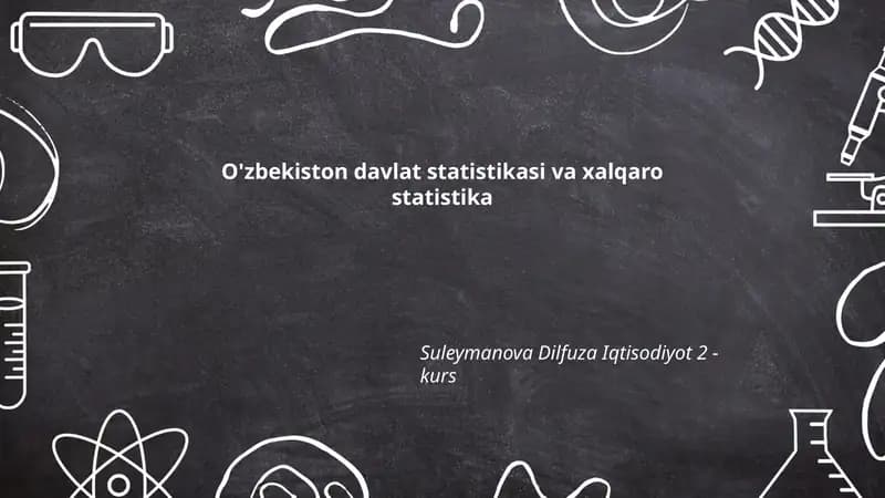 O'zbekiston davlat statistikasi va xalqaro statistika