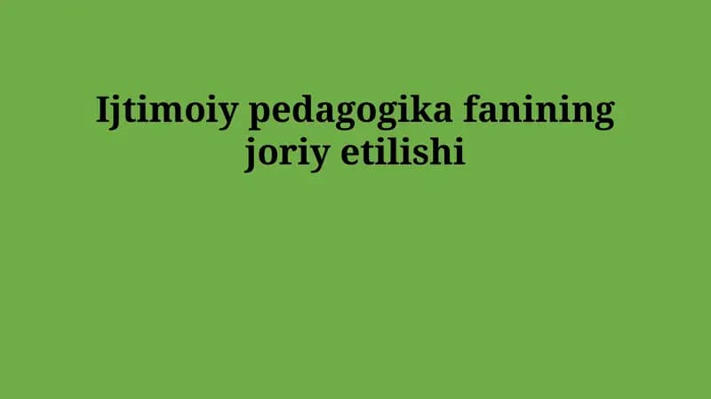 Ijtimoiy pedagogika fanining joriy etilishi