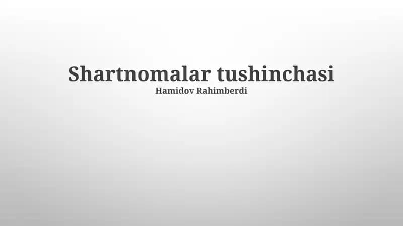 Shartnomalar tushinchasi