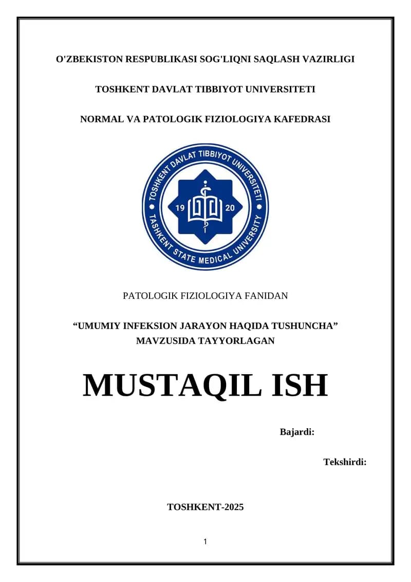 Umumiy infeksion jarayon haqida tushuncha.