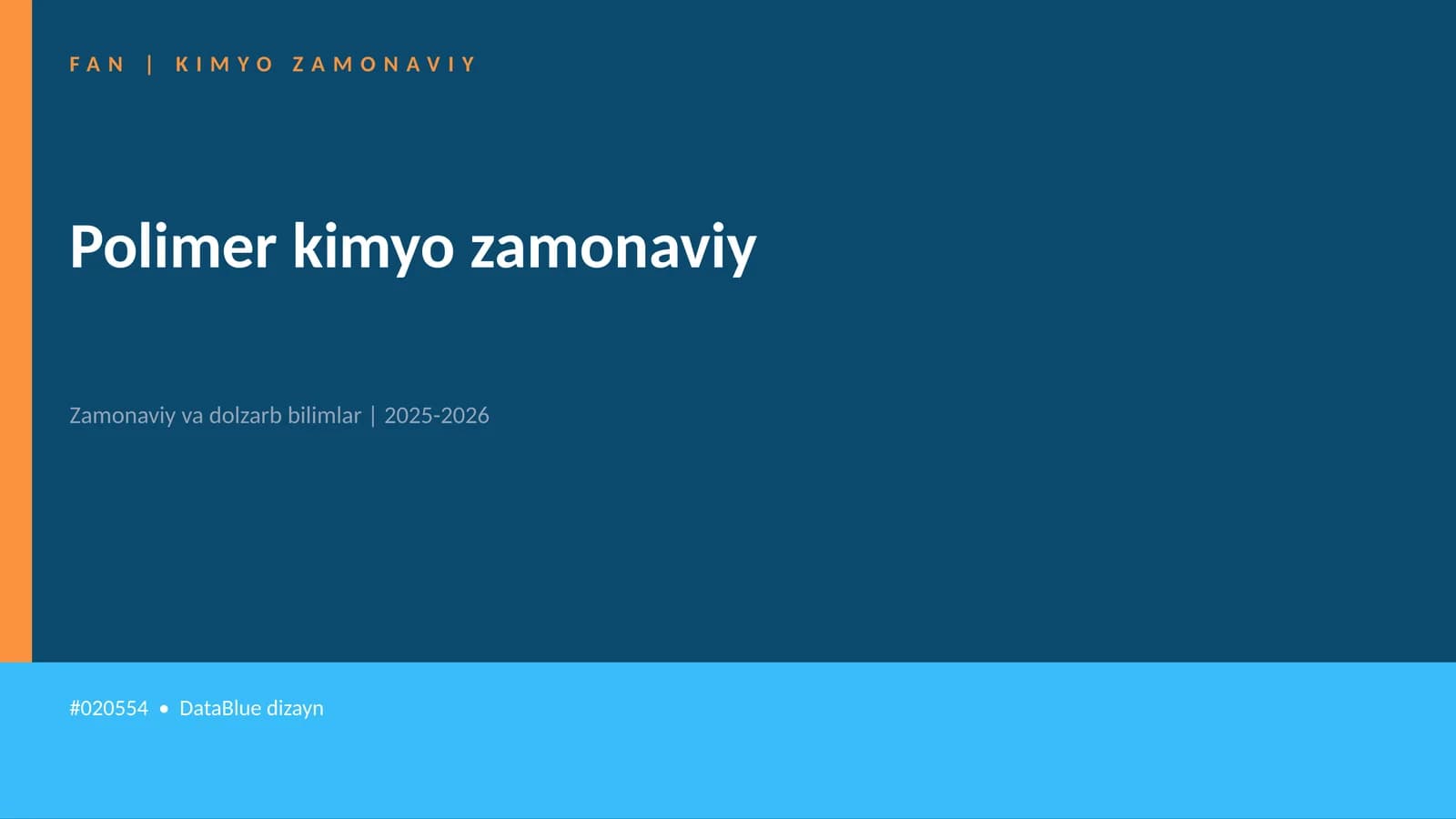 Polimеr kimyo zamonaviy