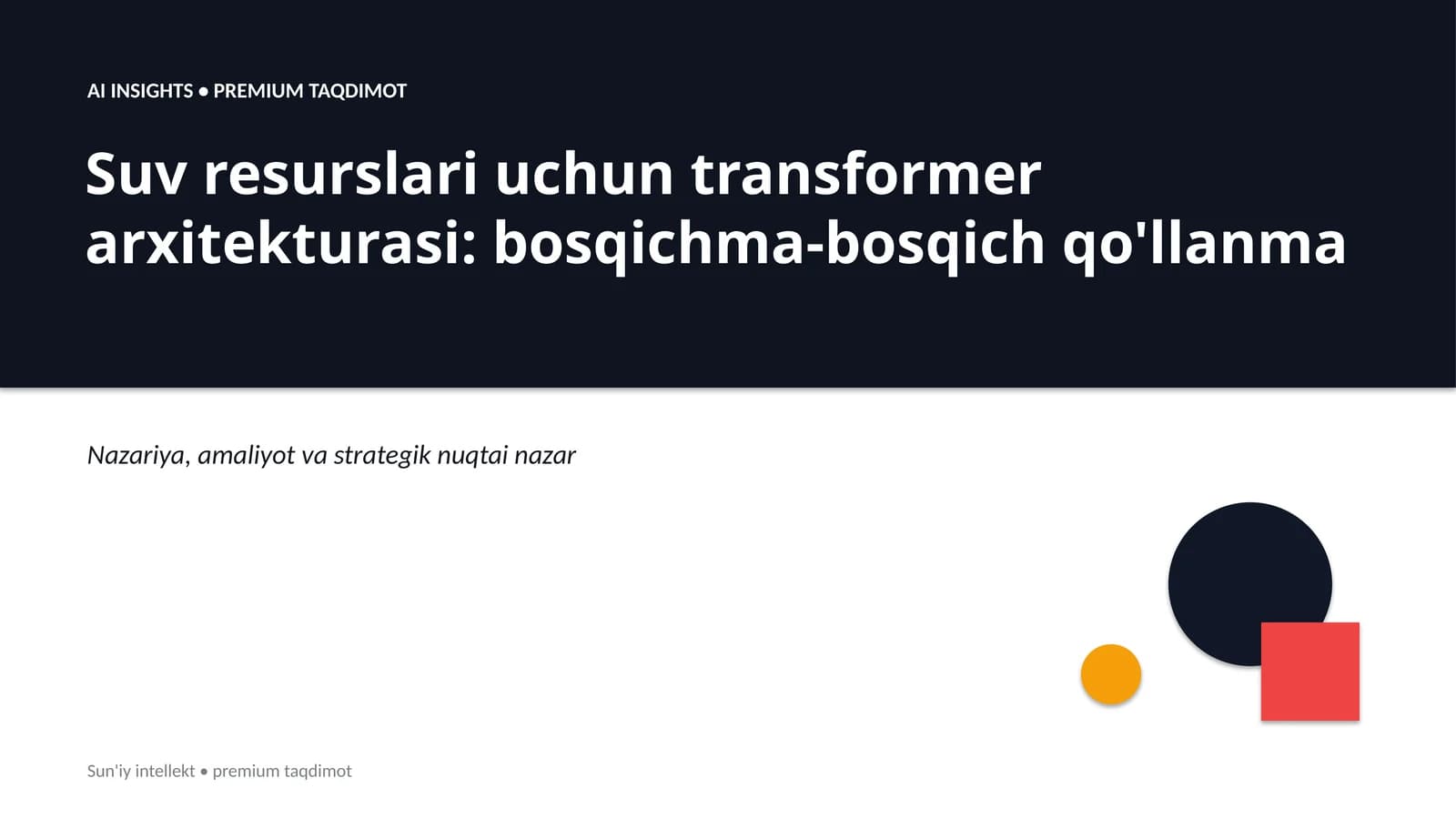 AI INSIGHTS • PREMIUM TAQDIMOT