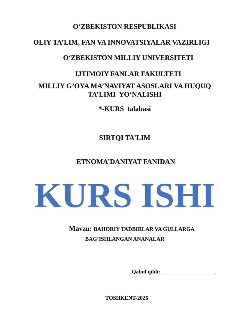 BAHORIY TADBIRLAR VA GULLARGA BAG’ISHLANGAN ANANALAR