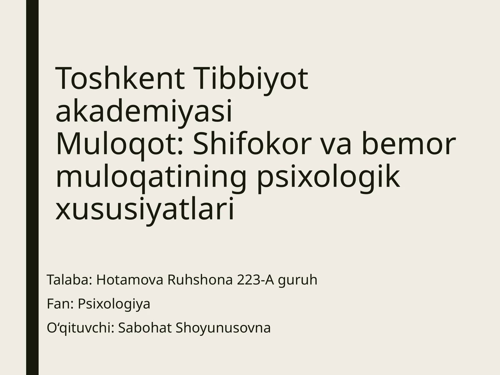 Shifokor va bemor muloqatining psixologik xususiyatlari