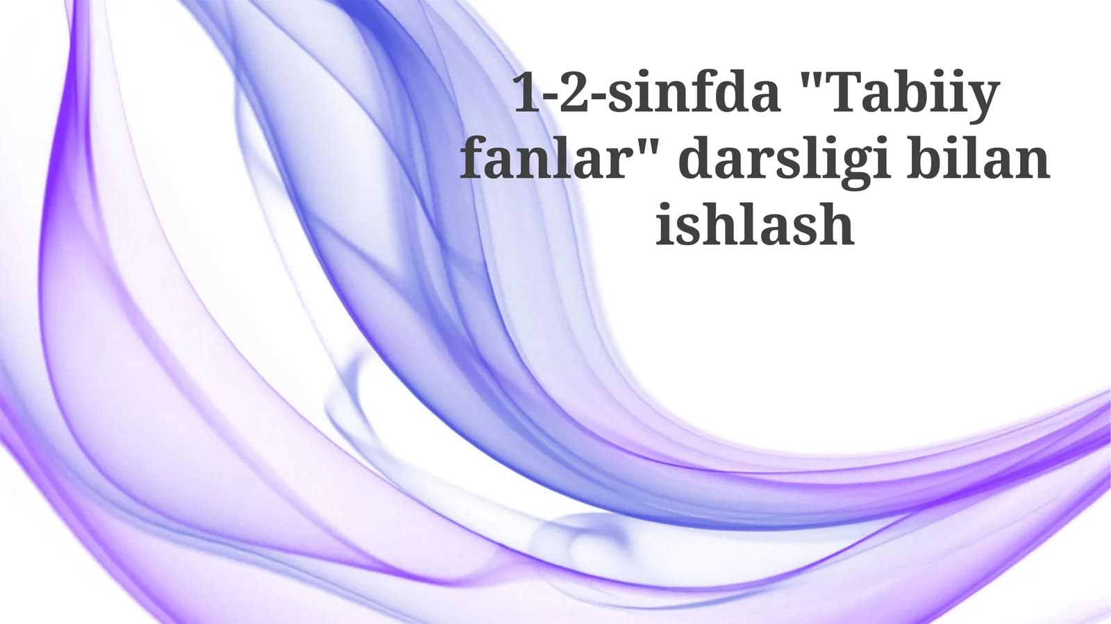 Tabiatshunoslik darsligi (1-2-sinflar)