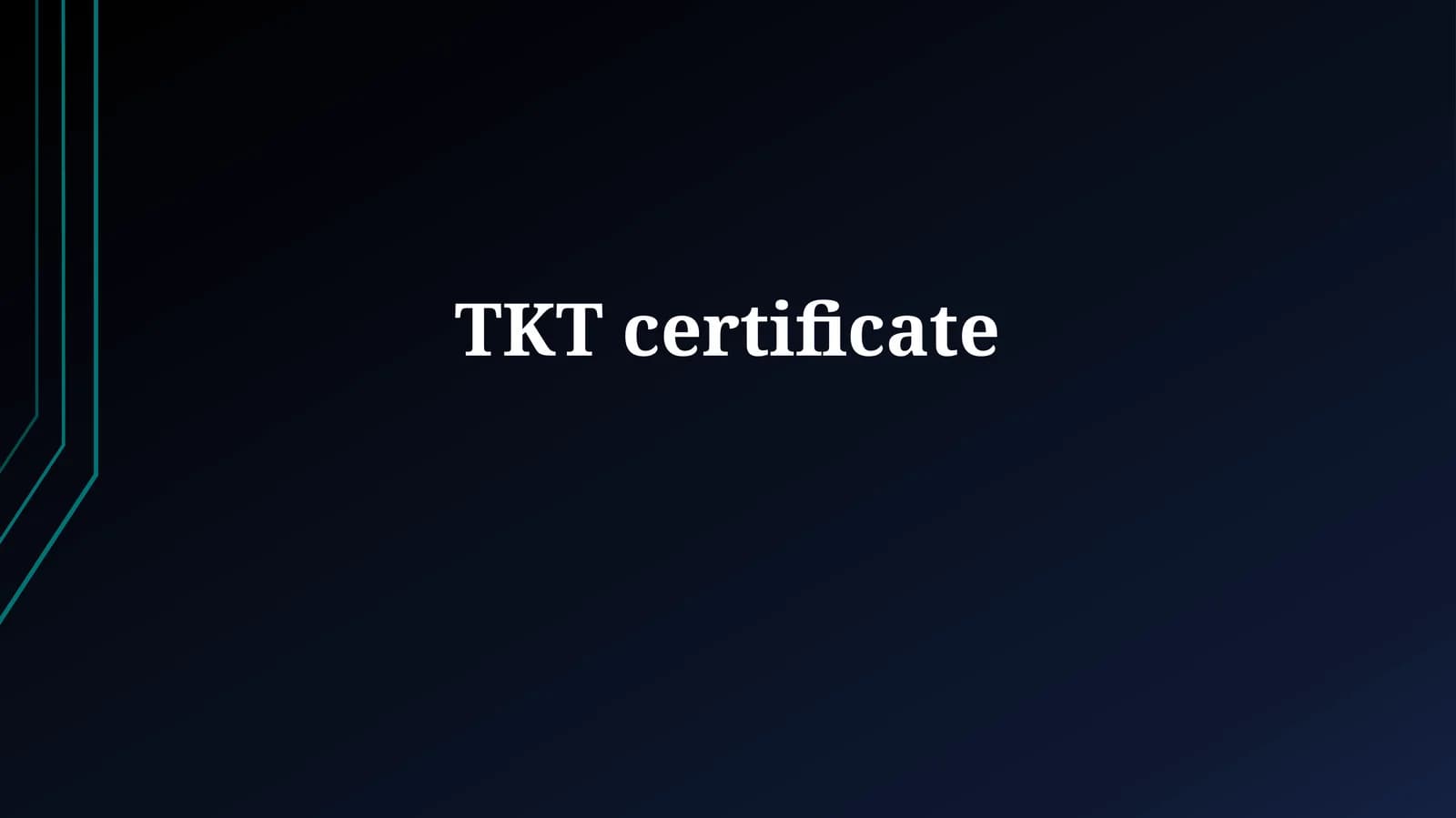 TKT certificate