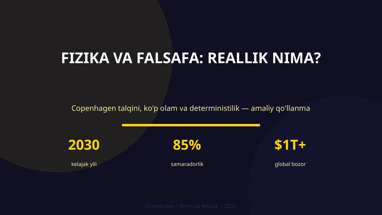 FIZIKA VA FALSAFA: REALLIK NIMA?