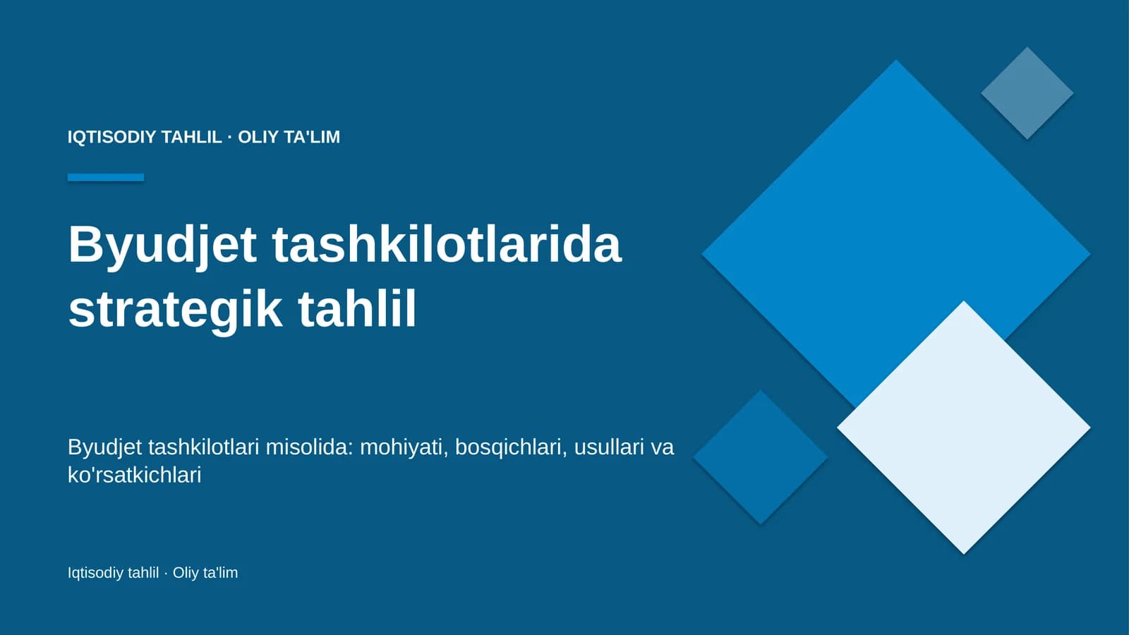 Byudjet tashkilotlarida strategik tahlil