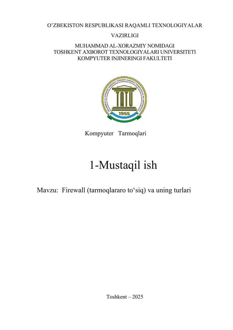 Firewall (tarmoqlararo to‘siq) va uning turlari