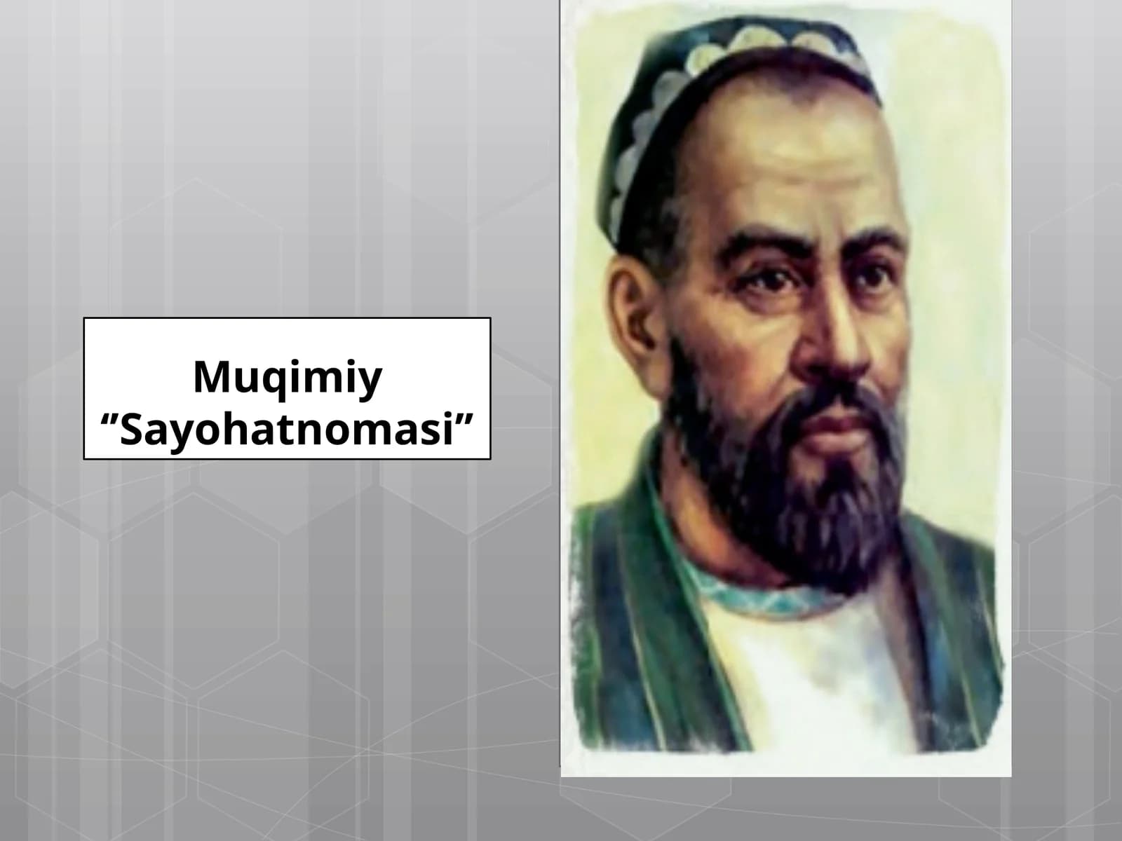 Muqimiy‘’Sayohatnomasi’’
