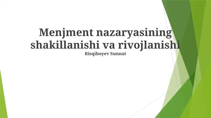 Menejment nazariyasining rivojlanish bosqichlari