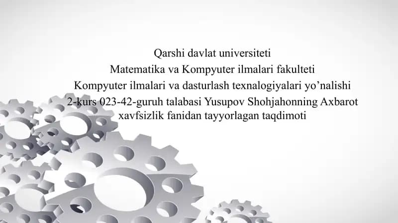 Axbarot Xavfsizligi Taqdimoti