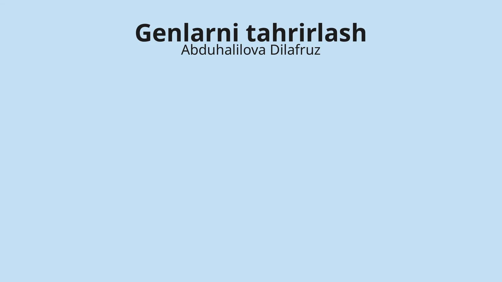 Genlarni tahrirlash