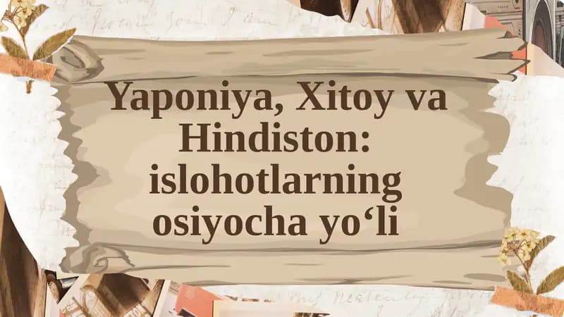 Yaponiya, Xitoy va Hindiston: islohotlarning osiyochayoʻli