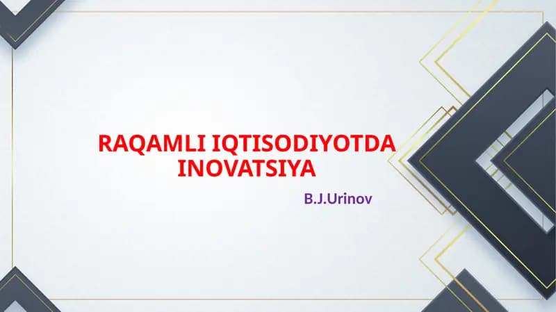 RAQAMLI IQTISODIYOTDA INOVATSIYA