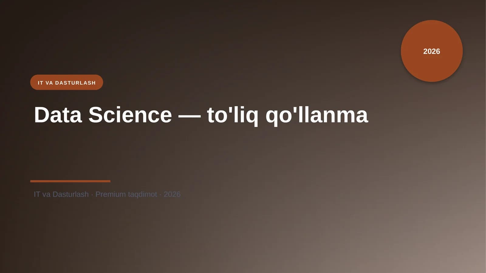 Data Science — to'liq qo'llanma