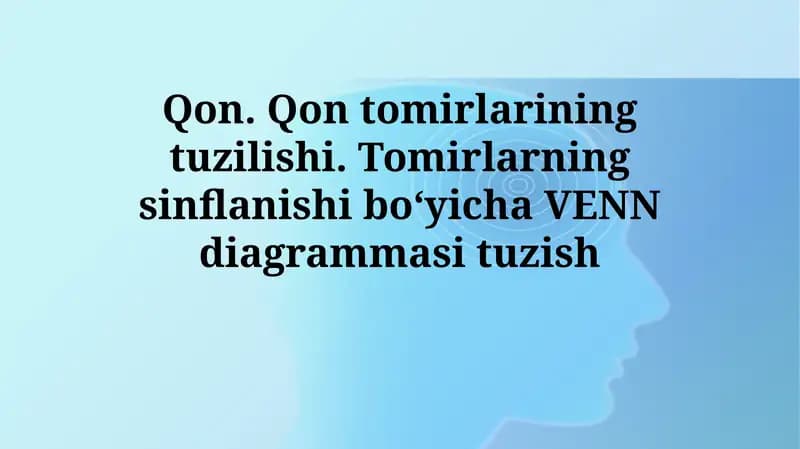 Qon tomirlarining tuzilishi va turlari