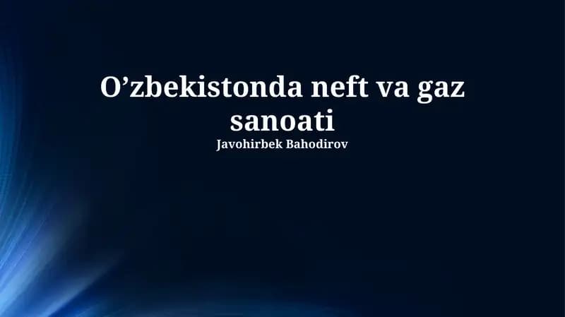Oʻzbekistonda neft va gaz sanoati