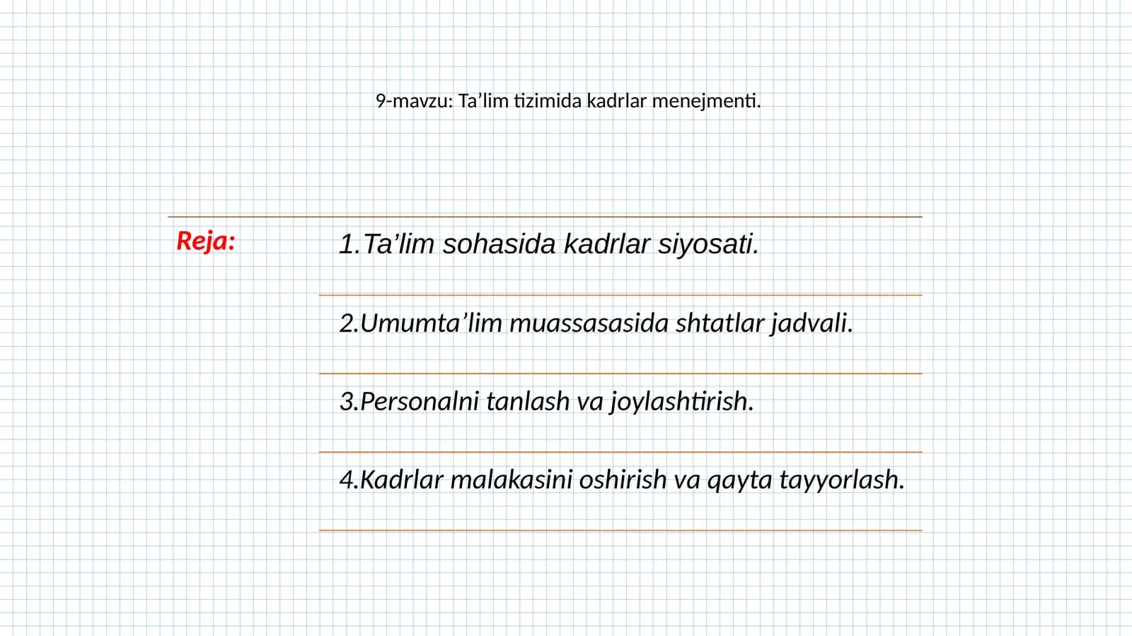 9-mavzu: Ta’lim tizimida kadrlar menejmenti