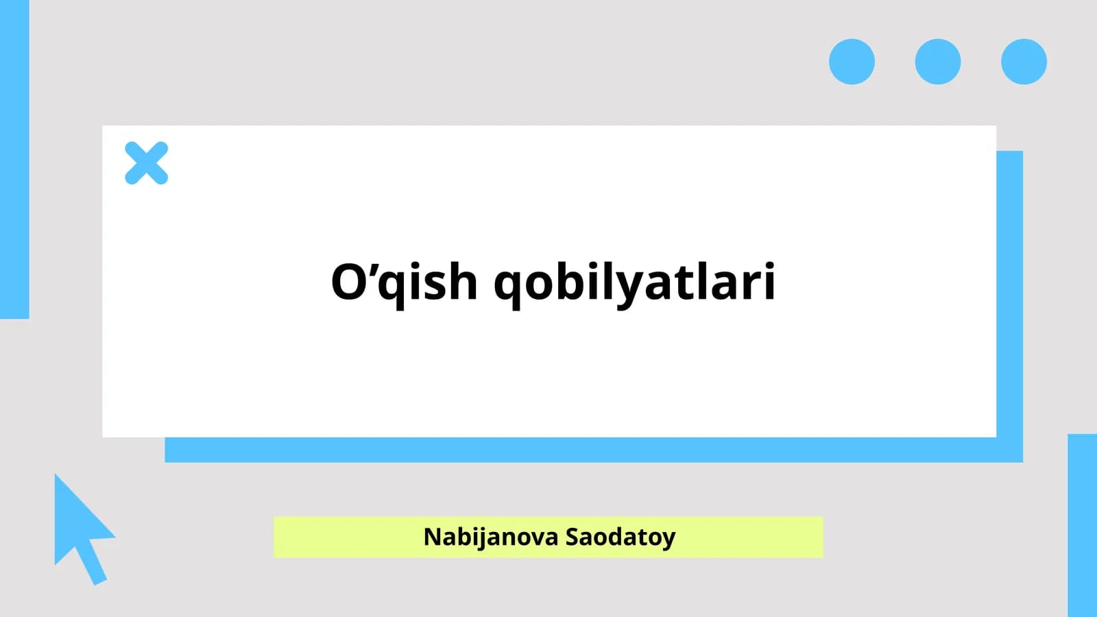 O’qish qobilyatlari