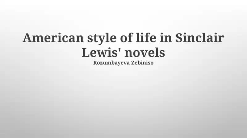 American style of life in Sinclair Lewis' novels