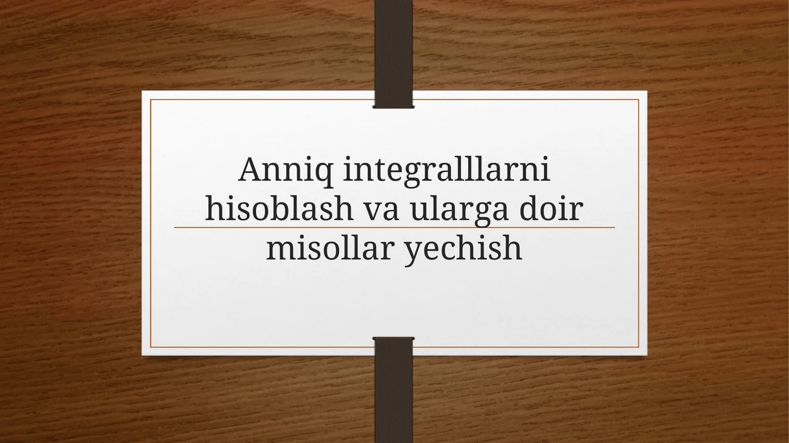 Aniq integral haqida