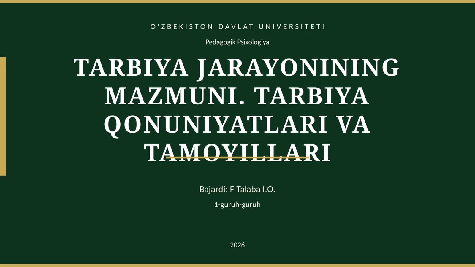 TARBIYA JARAYONINING MAZMUNI. TARBIYA QONUNIYATLARI VA TAMOYILLARI