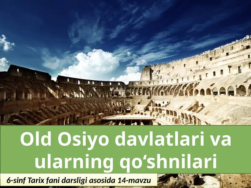 Old Osiyodavlatlari va ularning qo'shnilari