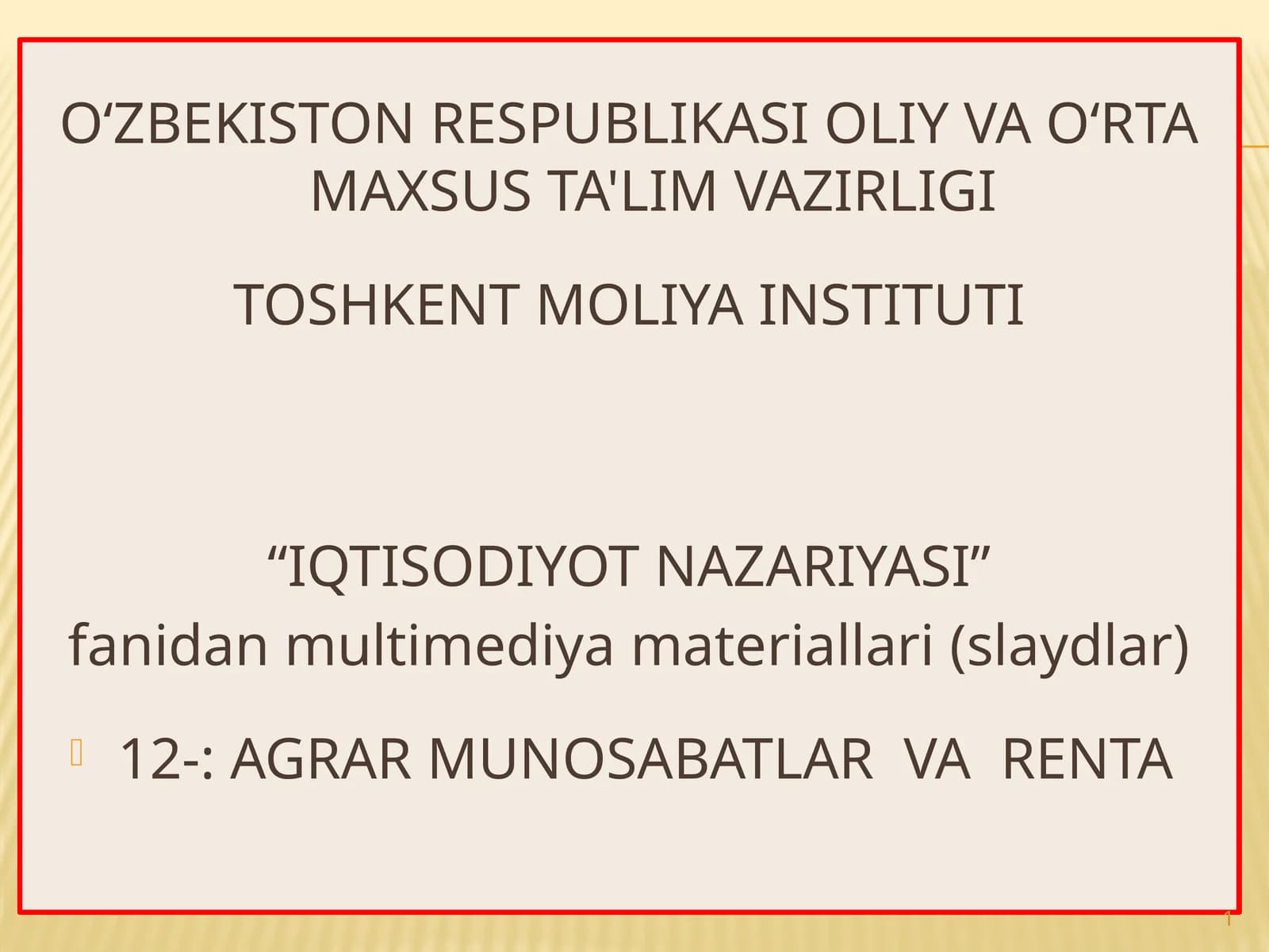 AGRAR MUNOSABATLAR VA RENTA