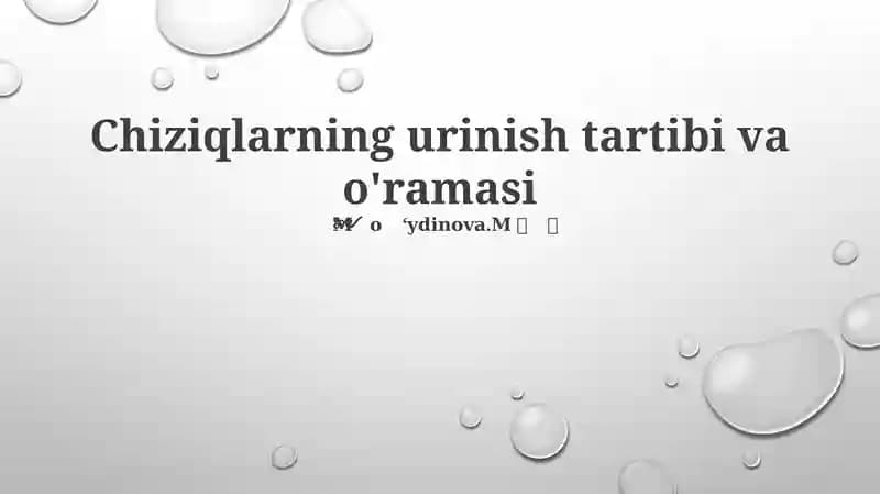 Chiziqlarning urinish tartibi va o'ramasi