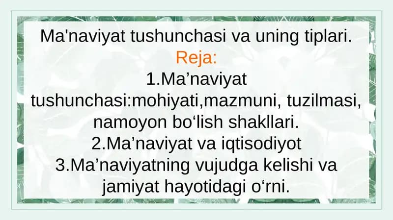 Ma'naviyat tushunchasi va uning tiplari
