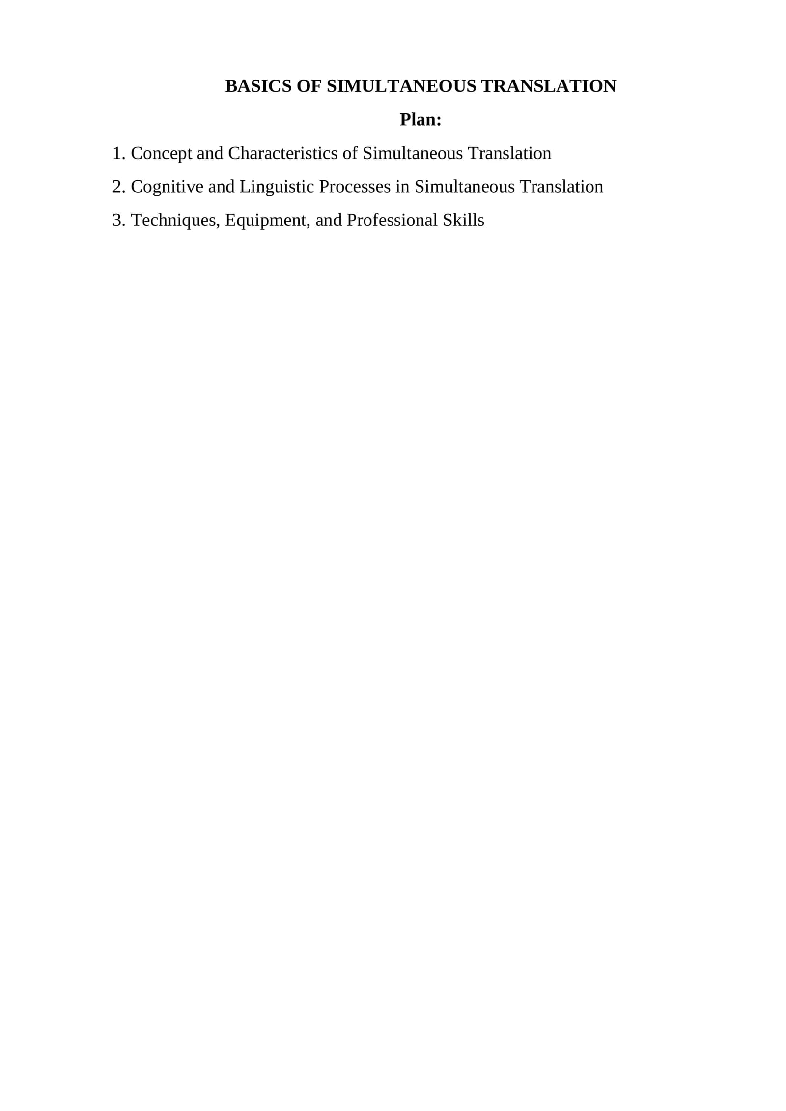 BASICS OF SIMULTANEOUS TRANSLATION