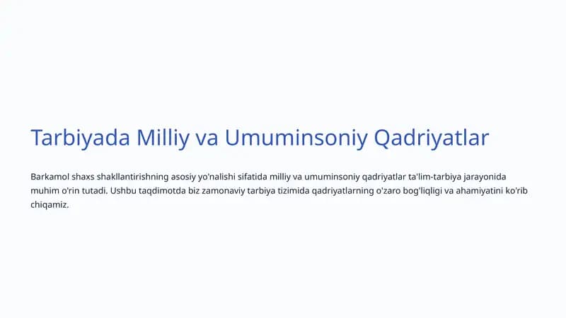 Tarbiyada Milliy va Umuminsoniy Qadriyatlar