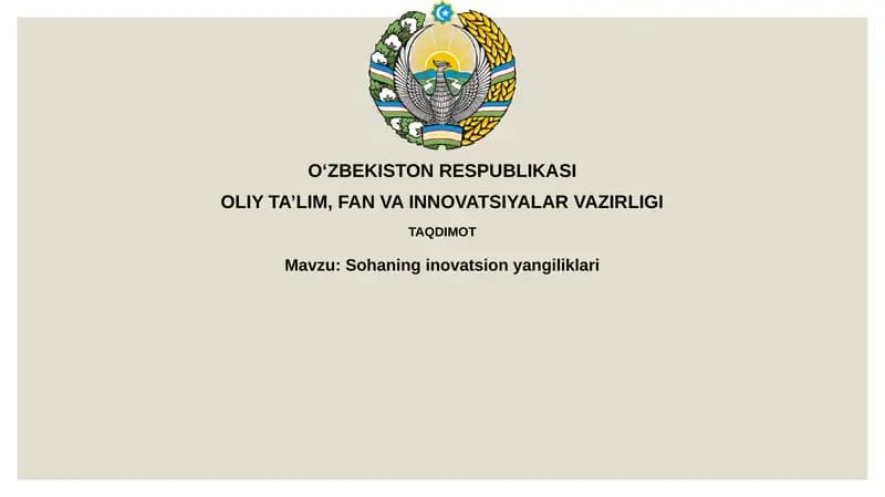 Sohaning innovatsion yangiliklari