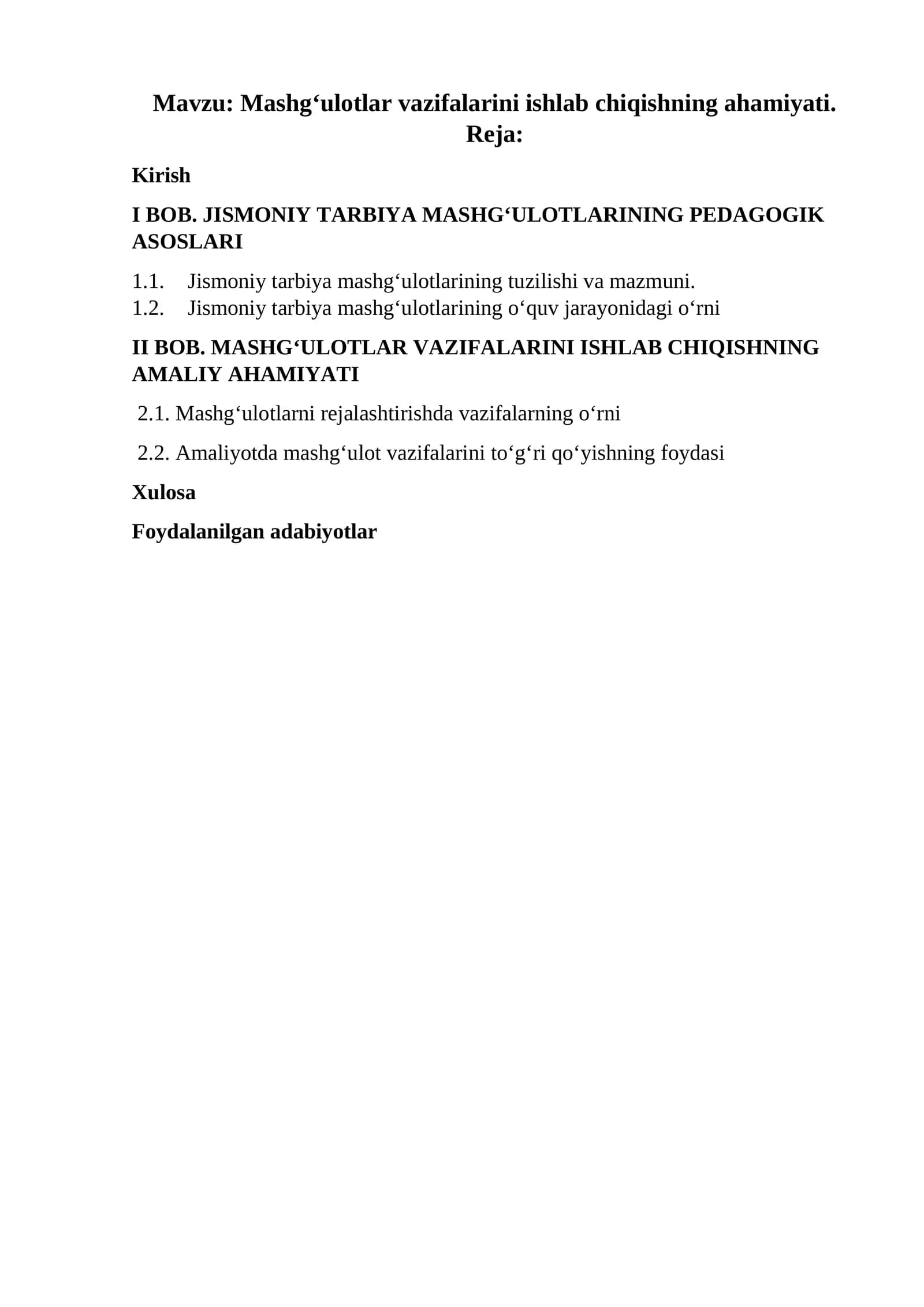 Mashg‘ulotlar vazifalarini ishlab chiqishning ahamiyati.