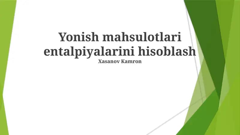 Yonish mahsulotlari entalpiyalarini hisoblash