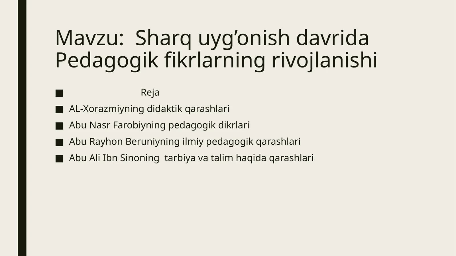 Sharq uyg’onish davrida Pedagogik fikrlarning rivojlanishi