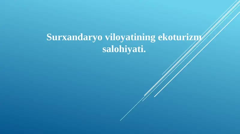 Surxandaryo viloyatining ekoturizm salohiyati.