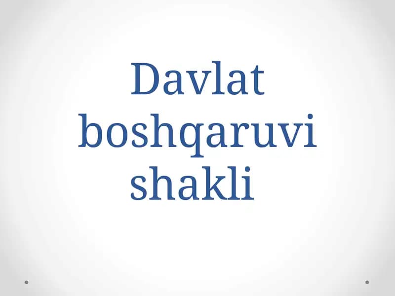 Davlat boshqaruvi shakli