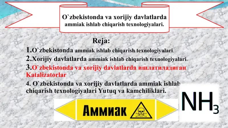Ammiak ishlab chiqarish texnologiyalari