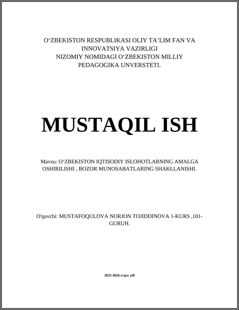 O‘ZBEKISTON IQTISODIY ISLOHOTLARNING AMALGA OSHIRILISHI, BOZOR MUNOSABATLARING SHAKLLANISHI