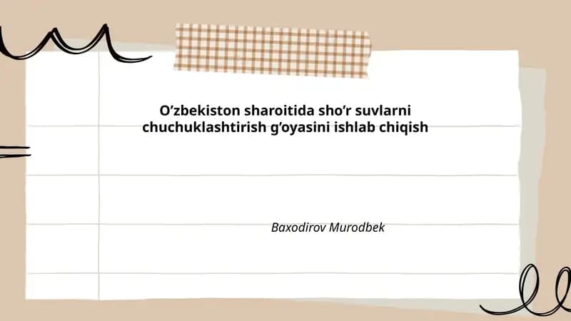 Sho’r suvlarni chuchuklashtirish g’oyasini ishlab chiqish